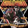 THUGMINATI - NEW WORLD MURDER THE MIXTAPE VOL.2 [CD] R-RATED RECORDS (2013)ڼ󤻡