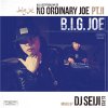 B.I.G. JOE - NO ORDINARY JOE PT.2 -MIXED BY DJ SEIJI- [CD] TRIUMPH RECORDS (2014)ڼ󤻡