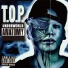 T.O.P. - UNDERWORLD ANATOMY [CD] R-RATED RECORDS (2014)ڼ󤻡