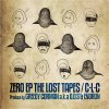 C-L-C - ZERO EP THE LOST TAPES [CD] C-L-C RECORDS (2014)