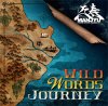  - WILD WORDS JOURNEY [CD] PYRAMID RECORDZ (2014)ŵդ