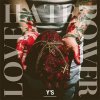 YS - LOVE HATE POWER [CD] THE FOREFRONT RECORDS (2014)