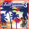 SEX - Chill Japanese 3 [MIX CD] S.C.W. (2014)