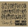 Broke/ - DON'T HOLD YOUR BREATH [CD] brrwd (2014)