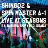 SHING02 & SPIN MASTER A-1 - LIVE AT SEASONS [CD] WHITE LABEL (2015) 