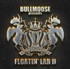 SKY-HI - BULLMOOSE presents FLOATIN' LAB II [CD] BULLMOOSE (2015)ڼ󤻡