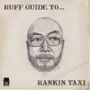 RANKIN TAXI - RUFF GUIDE TORANKIN TAXI [CD] DOSS YABASS (2015)ڼ󤻡