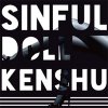 KENSHU - SINFUL DOLL [CD] IIIXXX RECORDS (2015) 