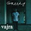 Greedy - vajra [CD] IBCM (2015) 