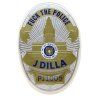 J DILLA - FUCK THE POLICE : BADGE SHAPED [9