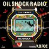 KOJOE - OIL SHOCK RADIO vol.1 [CDR] OILWORKS Rec (2015)