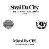 CE$ - Steal Da City -THE WWWG EDITION- [MIX CDR] WHITE LABEL (2015)