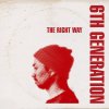 6th Generation - The Right Way [CD] ߥ쥳 (2015) 