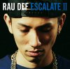 RAU DEF - ESCALATE II [CD] BULLMOOSE (2015) 