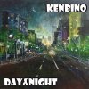 KENBINO - DAY&NIGHT [CD] NIGHT BIRD RECORDINGS (2015)