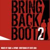SHOE & RYUHEI - BRING BACK BOOT 2 [MIX CD] BOOT KUMAMOTO (2015) 
