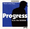 K.A.I the GODDA - PROGRESS [CD] MUSTHARD RECORDS (2015)ŵդ