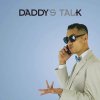 Daddy K - Daddy's Talk [CD] Mack Daddy Entertainment (2015) ڼ󤻡