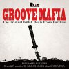 KILLAH SHARK a.k.a G M DA INCA - GROOVE MAFIA  [MIX CD] DLIP Records (2015) 