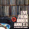 SHING02 - LIVE FROM ANNEN ANNEX DISC3 [MIX CD] ANNEN ANNEX (2016) ŵդ
