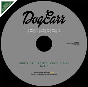 WENOD RECORDS : 16FLIP - Roots & Buds Instrumentals [CD] Dogear 