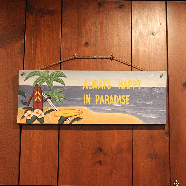 【ハワイアン雑貨】hawaii/サインボード/Happy in Paradise