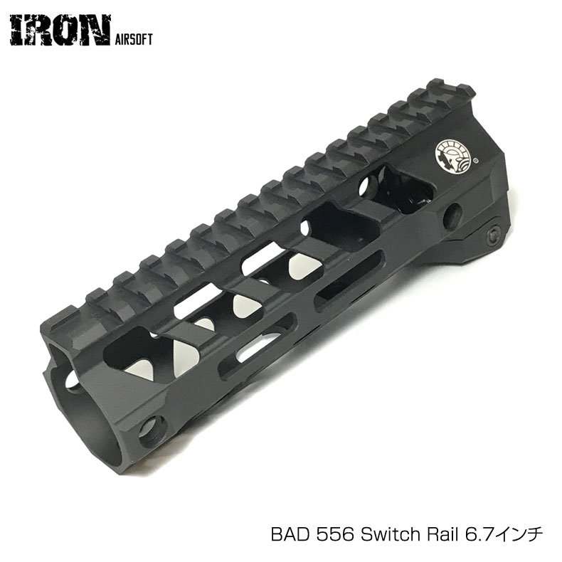 IRON Airsoft BAD 556 Switch Rail 6.7インチ レール ハンドガード GBB