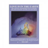 MelodyLove is in the Earth: The Crystal and Mineral EncyclopediaA.ǥ