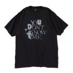 You Don't Know Me T-shirts(Black)<img class='new_mark_img2' src='https://img.shop-pro.jp/img/new/icons8.gif' style='border:none;display:inline;margin:0px;padding:0px;width:auto;' />