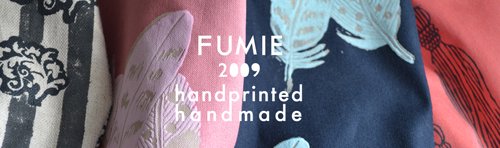 FUMIE2009 -Handprinted&Handmade Bags-