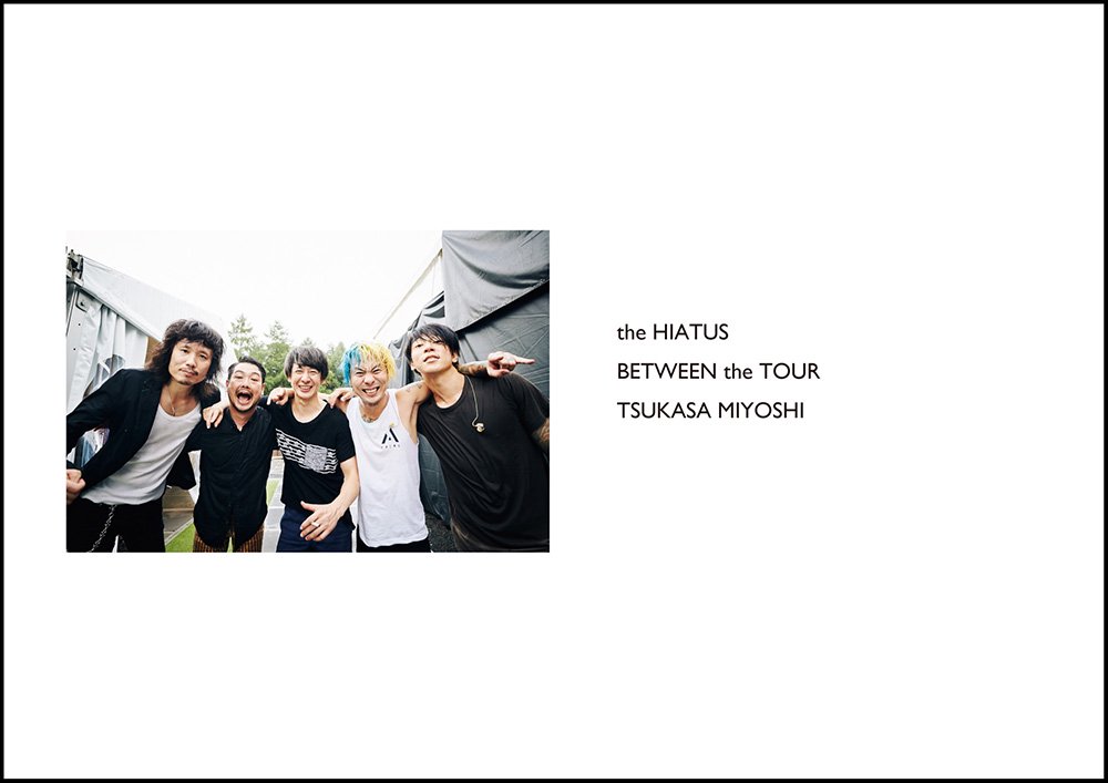 the HIATUS 写真集 BETWEEN the TOUR - Showcase Prints