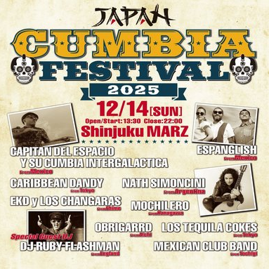 JAPAN CUMBIA FESTIVAL 2025 å@  MARZ