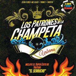 VARIOUS / LOS PATRONES DE LA CHAMPETA URBANO
