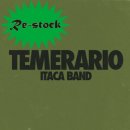 ITACA BAND / TEMERARIO