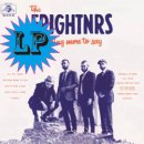 THE FRIGHTNRS / NOTHING MORE TO SAY