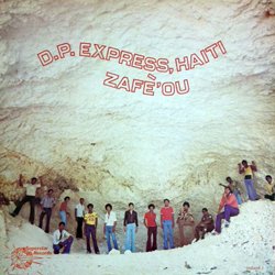 D.P. EXPRESS / VOLUME 3:ZAFE' OU 