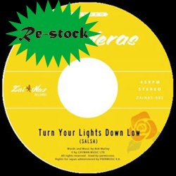 BANDERAS / TURN YOUR LIGHTS DOWN LOW