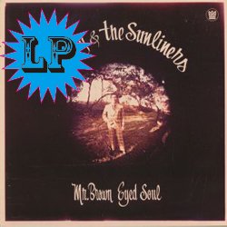 SUNNY & THE SUNLINERS / MR. BROWN EYED SOUL