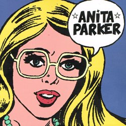 ANITA PARKER / ANITA PARKER