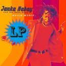 JANKA NABAY AND THE BUBU GANG / BUILD MUSIC
