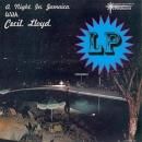 CECIL LLOYD / A NIGHT IN JAMAICA WITH CECIL LLOYD