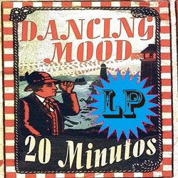 DANCING MOOD / 20 MINUTOS