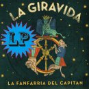 LA FANFARRIA DEL CAPITAN / LA GIRAVIDA
