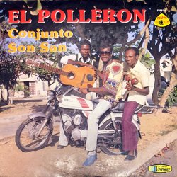 CONJUNTO SON SAN / EL POLLERON