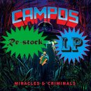 C.A.M.P.O.S. / MIRACLES & CRIMINALS