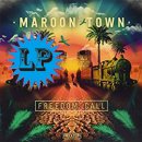 MAROON TOWN / FREEDOM CALL