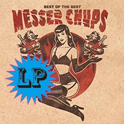 MESSER CHUPS / BEST OF THE BEST