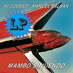 RY COODER MANUEL GALBAN / MAMBO SINUENDO