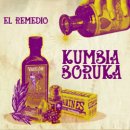 KUMBIA BORUKA / EL REMEDIO