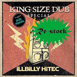 ILLBILLY HITEC / KING SIZE DUB SPECIAL